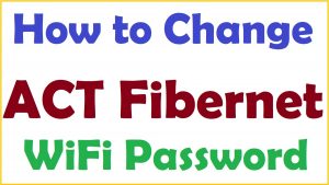 How to Change ACT WiFi Password